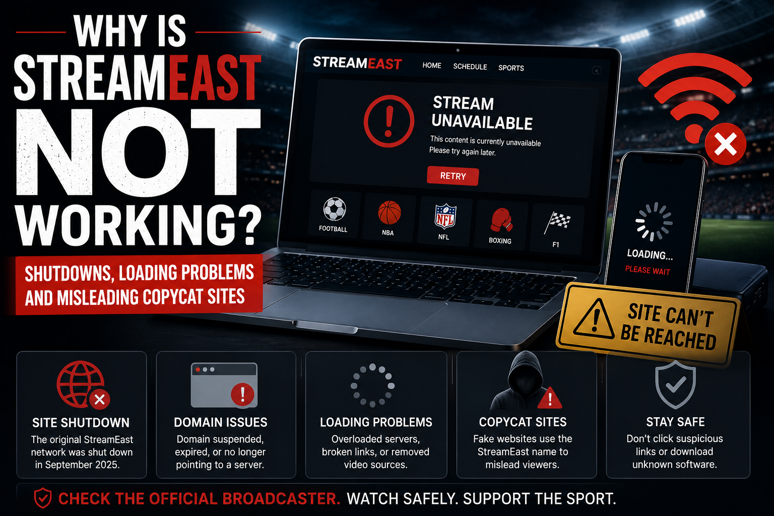 Why Is StreamEast Not Working